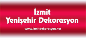 İzmit Yenişehir Dekorasyon